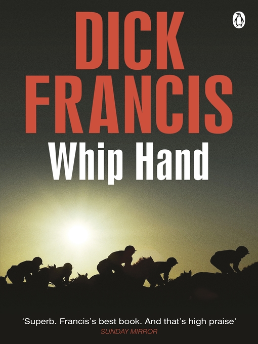 Title details for Whip Hand by Dick Francis - Wait list